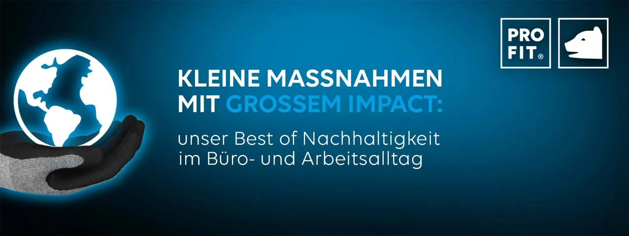 Nachhaltigkeit im Büro- und Arbeitsalltag bei Fitzner Arbeitsschutz